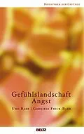 E-Book (epub) Gefühlslandschaft Angst von Udo Baer, Gabriele Frick-Baer