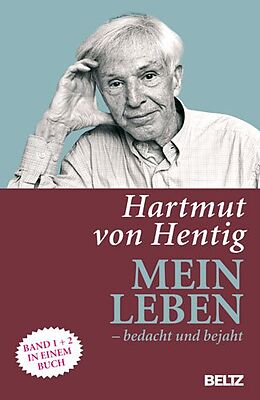 Paperback Mein Leben - bedacht und bejaht von Hartmut von Hentig
