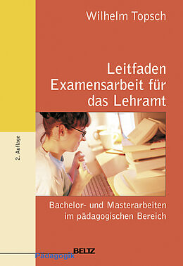 Paperback Leitfaden Examensarbeit für das Lehramt von Wilhelm Topsch