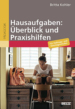 Paperback Hausaufgaben: Überblick und Praxishilfen von Britta Kohler