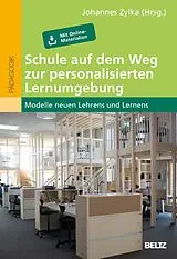 Kartonierter Einband (Kt) Schule auf dem Weg zur personalisierten Lernumgebung von