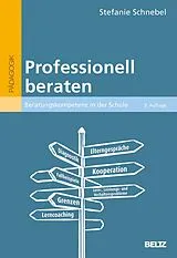 Kartonierter Einband Professionell beraten von Stefanie Schnebel