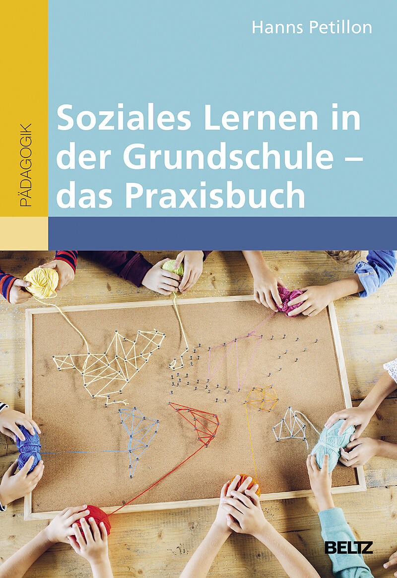 Soziales Lernen in der Grundschule - das Praxisbuch