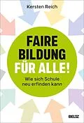 E-Book (pdf) Faire Bildung für alle! von Kersten Reich