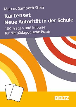 E-Book (pdf) Kartenset Neue Autorität in der Schule von Marcus Sambeth-Stein