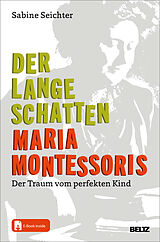 Set mit div. Artikeln (Set) Der lange Schatten Maria Montessoris von Sabine Seichter