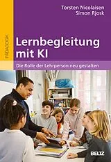 E-Book (pdf) Lernbegleitung mit KI von Torsten Nicolaisen, Simon Rjosk
