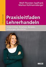E-Book (pdf) Praxisleitfaden Lehrerhandeln von Wolf-Thorsten Saalfrank, Markus Kollmannsberger