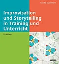 E-Book (pdf) Improvisation und Storytelling in Training und Unterricht von Sandra Masemann