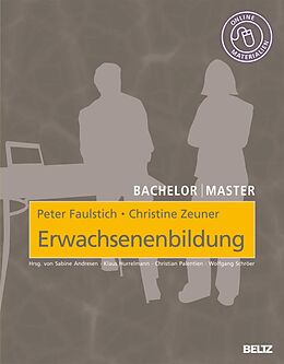 E-Book (pdf) Erwachsenenbildung von Peter Faulstich, Christine Zeuner