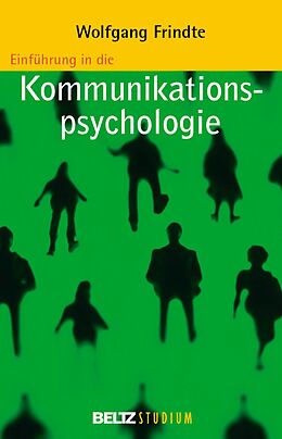 E-Book (pdf) Einführung in die Kommunikationspsychologie von Wolfgang Frindte