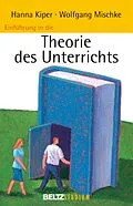 E-Book (pdf) Einführung in die Theorie des Unterrichts von Hanna Kiper, Wolfgang Mischke