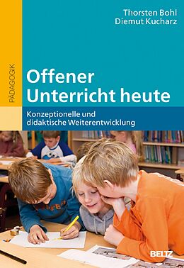 E-Book (pdf) Offener Unterricht heute von Diemut Kucharz, Thorsten Bohl