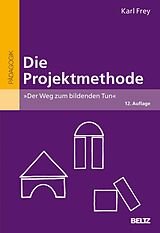 E-Book (pdf) Die Projektmethode von Karl Frey