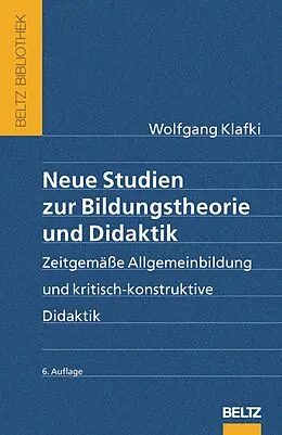 E-Book (pdf) Neue Studien zur Bildungstheorie und Didaktik von Wolfgang Klafki