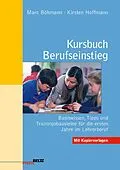E-Book (pdf) Kursbuch Berufseinstieg von Marc Böhmann, Kirsten Hoffmann