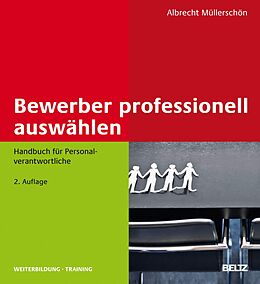 E-Book (pdf) Bewerber professionell auswählen von Albrecht Müllerschön