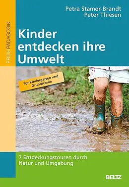 E-Book (pdf) Kinder entdecken ihre Umwelt von Petra Stamer-Brandt, Peter Thiesen