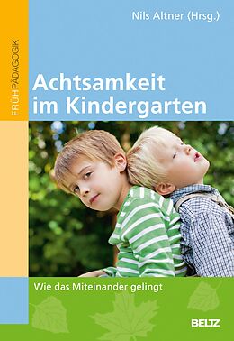 E-Book (pdf) Achtsamkeit im Kindergarten von Nils Altner