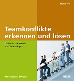 E-Book (pdf) Teamkonflikte erkennen und lösen von Franz Will