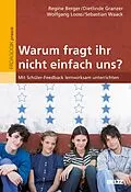E-Book (pdf) »Warum fragt ihr nicht einfach uns?« von Regine Berger, Dietlinde Granzer, Wolfgang Looss