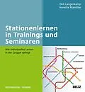 E-Book (pdf) Stationenlernen in Trainings und Seminaren von Dirk Langenkamp, Annette Malottke