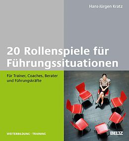 E-Book (pdf) 20 Rollenspiele für Führungssituationen von Hans-Jürgen Kratz