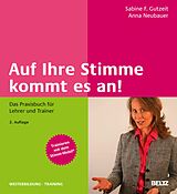 E-Book (pdf) Auf Ihre Stimme kommt es an! von Anna Neubauer, Sabine F. Gutzeit