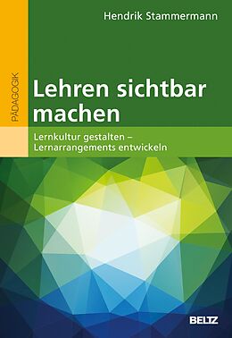 E-Book (pdf) Lehren sichtbar machen von Hendrik Stammermann