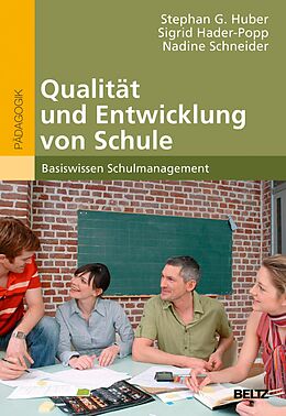 E-Book (pdf) Qualität und Entwicklung von Schule von Nadine Schneider, Stephan Huber, Sigrid Hader-Popp