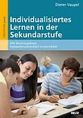 E-Book (pdf) Individualisiertes Lernen in der Sekundarstufe von Dieter Vaupel