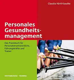 E-Book (pdf) Personales Gesundheitsmanagement von Claudia Härtl-Kasulke