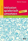 E-Book (pdf) Inklusion spielerisch umsetzen von Marion Clausen