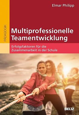 E-Book (pdf) Multiprofessionelle Teamentwicklung von Elmar Philipp