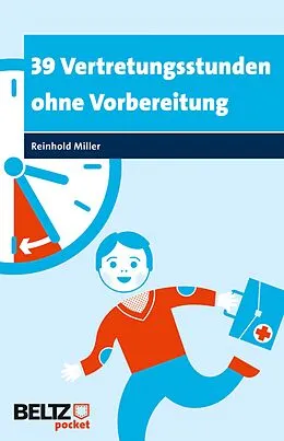 E-Book (pdf) 39 Vertretungsstunden ohne Vorbereitung von Reinhold Miller