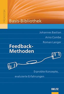 E-Book (pdf) Feedback-Methoden von Johannes Bastian, Arno Combe, Roman Langer
