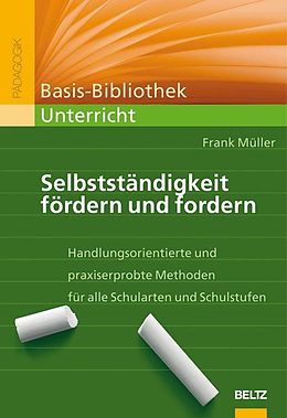E-Book (pdf) Selbstständigkeit fördern und fordern von Frank Müller