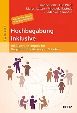 E-Book (pdf) Hochbegabung inklusive von Simone Seitz, Lisa Pfahl, Maresi Lassek