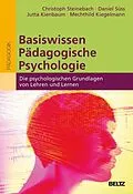 E-Book (pdf) Basiswissen Pädagogische Psychologie von Christoph Steinebach, Daniel Süss, Jutta Kienbaum