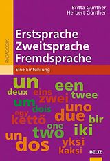 E-Book (pdf) Erstsprache, Zweitsprache, Fremdsprache von Britta Jung, Herbert Günther