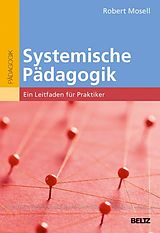 E-Book (pdf) Systemische Pädagogik von Robert Mosell