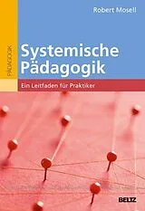 E-Book (pdf) Systemische Pädagogik von Robert Mosell
