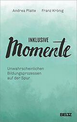 E-Book (pdf) Inklusive Momente von Andrea Platte, Franz Kasper Krönig