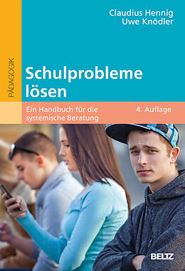 E-Book (pdf) Schulprobleme lösen von Claudius Hennig, Uwe Knödler