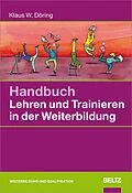 E-Book (pdf) Handbuch Lehren und Trainieren in der Weiterbildung von Klaus W. Döring