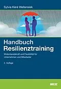 E-Book (pdf) Handbuch Resilienztraining von Sylvia Kéré Wellensiek