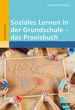 E-Book (pdf) Soziales Lernen in der Grundschule - das Praxisbuch von Hanns Petillon