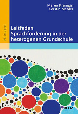 E-Book (pdf) Leitfaden Sprachförderung in der heterogenen Grundschule von Maren Krempin, Kerstin Mehler