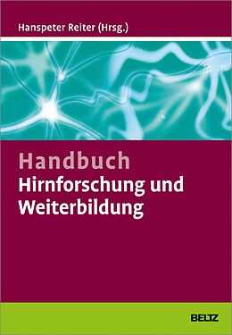 E-Book (pdf) Handbuch Hirnforschung und Weiterbildung von 