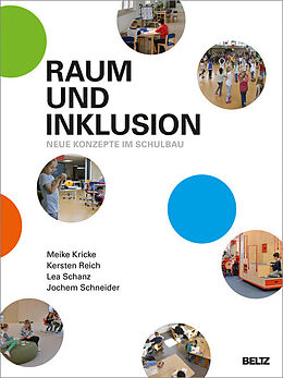 E-Book (pdf) Raum und Inklusion von Meike Kricke, Kersten Reich, Lea Schanz